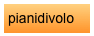 pianidivolo